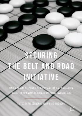 Gong / Arduino |  Securing the Belt and Road Initiative | Buch |  Sack Fachmedien