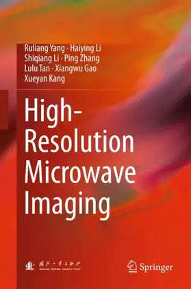 Yang / Li / Kang |  High-Resolution Microwave Imaging | Buch |  Sack Fachmedien