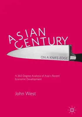 West |  Asian Century¿ on a Knife-edge | Buch |  Sack Fachmedien