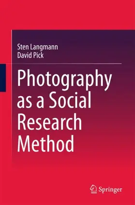 Pick / Langmann |  Photography as a Social Research Method | Buch |  Sack Fachmedien