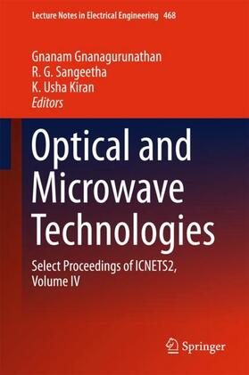 Gnanagurunathan / Kiran / Sangeetha |  Optical And Microwave Technologies | Buch |  Sack Fachmedien