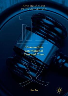 Zhu |  China and the International Criminal Court | Buch |  Sack Fachmedien