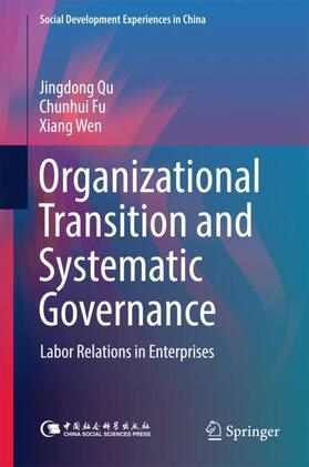 Qu / Fu / Wen |  Organizational Transition and Systematic Governance | Buch |  Sack Fachmedien