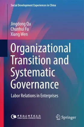 Qu / Fu / Wen |  Organizational Transition and Systematic Governance | Buch |  Sack Fachmedien