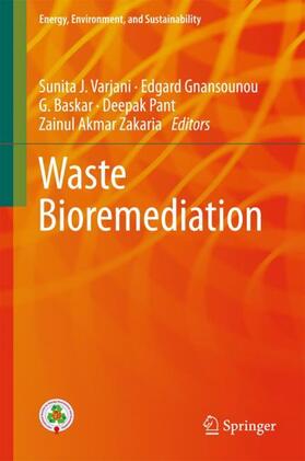 Varjani / Gnansounou / Zakaria |  Waste Bioremediation | Buch |  Sack Fachmedien
