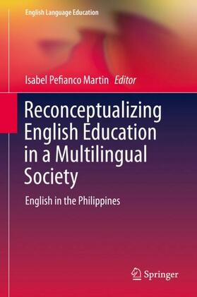 Martin |  Reconceptualizing English Education in a Multilingual Society | Buch |  Sack Fachmedien