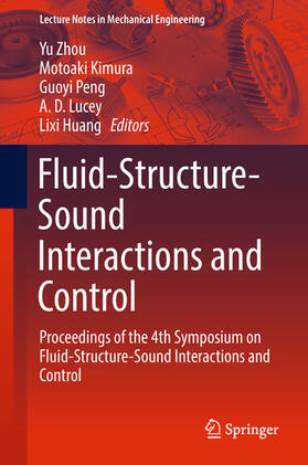 Zhou / Kimura / Peng |  Fluid-Structure-Sound Interactions and Control | eBook | Sack Fachmedien