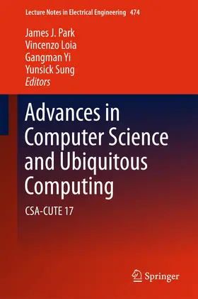 Park / Loia / Yi |  Advances in Computer Science and Ubiquitous Computing | eBook | Sack Fachmedien