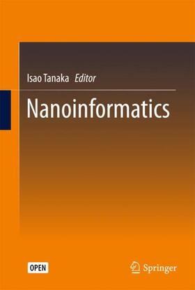 Tanaka |  Nanoinformatics | Buch |  Sack Fachmedien