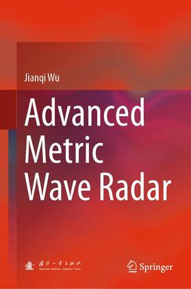 Wu |  Advanced Metric Wave Radar | Buch |  Sack Fachmedien