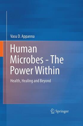 Appanna |  Human Microbes - The Power Within | Buch |  Sack Fachmedien