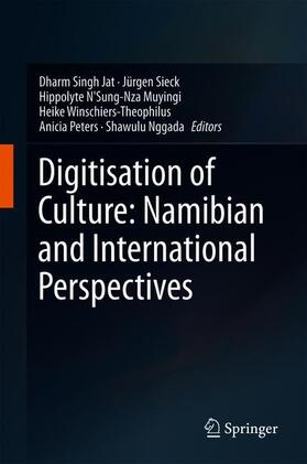 Jat / Sieck / Nggada |  Digitisation of Culture: Namibian and International Perspectives | Buch |  Sack Fachmedien