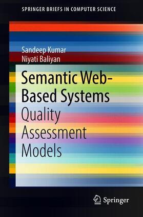 Kumar / Baliyan |  Semantic Web-Based Systems | Buch |  Sack Fachmedien