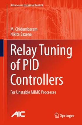 Saxena / Chidambaram |  Relay Tuning of PID Controllers | Buch |  Sack Fachmedien