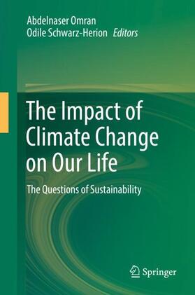 Schwarz-Herion / Omran |  The Impact of Climate Change on Our Life | Buch |  Sack Fachmedien