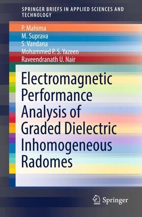 Mahima / Suprava / Vandana |  Electromagnetic Performance Analysis of Graded Dielectric Inhomogeneous Radomes | Buch |  Sack Fachmedien