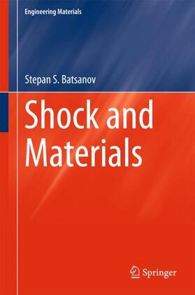 Batsanov |  Shock and Materials | Buch |  Sack Fachmedien