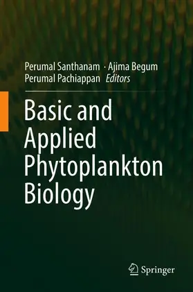 Santhanam / Pachiappan / Begum |  Basic and Applied Phytoplankton Biology | Buch |  Sack Fachmedien