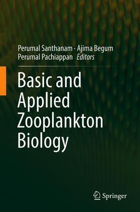 Santhanam / Pachiappan / Begum |  Basic and Applied Zooplankton Biology | Buch |  Sack Fachmedien