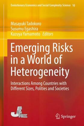 Tadokoro / Yamamoto / Egashira |  Emerging Risks in a World of Heterogeneity | Buch |  Sack Fachmedien