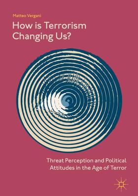 Vergani |  How Is Terrorism Changing Us? | Buch |  Sack Fachmedien