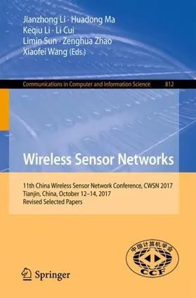 Li / Ma / Wang |  Wireless Sensor Networks | Buch |  Sack Fachmedien