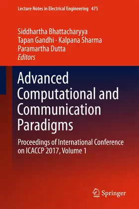 Bhattacharyya / Gandhi / Sharma |  Advanced Computational and Communication Paradigms | eBook | Sack Fachmedien