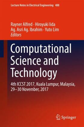 Alfred / Lim / Iida |  Computational Science and Technology | Buch |  Sack Fachmedien