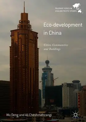 Cheshmehzangi / Deng |  Eco-development in China | Buch |  Sack Fachmedien