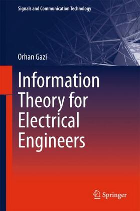 Gazi |  Information Theory for Electrical Engineers | Buch |  Sack Fachmedien