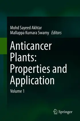 Swamy / Akhtar |  Anticancer plants: Properties and Application | Buch |  Sack Fachmedien