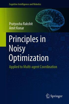 Konar / Rakshit |  Principles in Noisy Optimization | Buch |  Sack Fachmedien