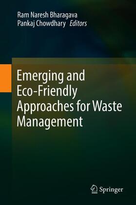 Chowdhary / Bharagava |  Emerging and Eco-Friendly Approaches for Waste Management | Buch |  Sack Fachmedien