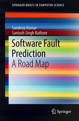 Rathore / Kumar |  Software Fault Prediction | Buch |  Sack Fachmedien