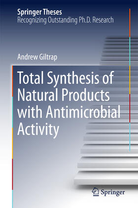 Giltrap |  Total Synthesis of Natural Products with Antimicrobial Activity | eBook | Sack Fachmedien