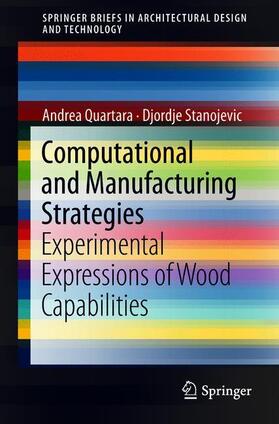 Stanojevic / Quartara |  Computational and Manufacturing Strategies | Buch |  Sack Fachmedien