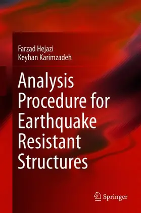 Karimzadeh / Hejazi |  Analysis Procedure for Earthquake Resistant Structures | Buch |  Sack Fachmedien