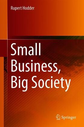 Hodder |  Small Business, Big Society | Buch |  Sack Fachmedien