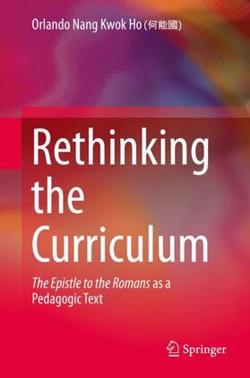 Ho |  Rethinking the Curriculum | Buch |  Sack Fachmedien
