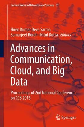 Sarma / Dutta / Borah |  Advances in Communication, Cloud, and Big Data | Buch |  Sack Fachmedien