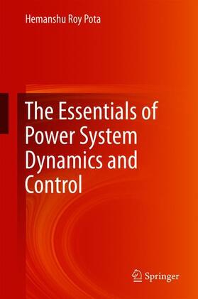 Pota |  The Essentials of Power System Dynamics and Control | Buch |  Sack Fachmedien