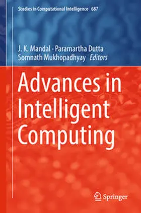 Mandal / Dutta / Mukhopadhyay |  Advances in Intelligent Computing | eBook | Sack Fachmedien