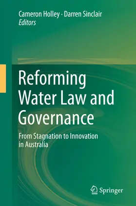 Holley / Sinclair |  Reforming Water Law and Governance | eBook | Sack Fachmedien