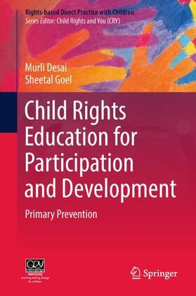 Goel / Desai |  Child Rights Education for Participation and Development | Buch |  Sack Fachmedien