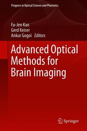 Kao / Gogoi / Keiser |  Advanced Optical Methods for Brain Imaging | Buch |  Sack Fachmedien