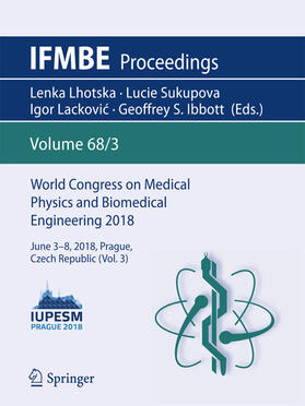 Lhotska / Sukupova / Lackovic | World Congress on Medical Physics and Biomedical Engineering 2018 | E-Book | sack.de