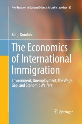 Kondoh |  The Economics of International Immigration | Buch |  Sack Fachmedien
