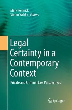 Wrbka / Fenwick |  Legal Certainty in a Contemporary Context | Buch |  Sack Fachmedien
