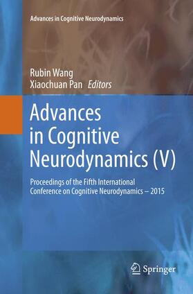 Pan / Wang |  Advances in Cognitive Neurodynamics (V) | Buch |  Sack Fachmedien