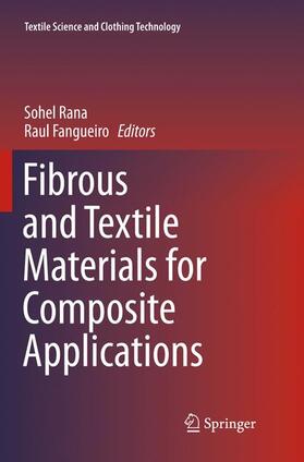 Fangueiro / Rana |  Fibrous and Textile Materials for Composite Applications | Buch |  Sack Fachmedien